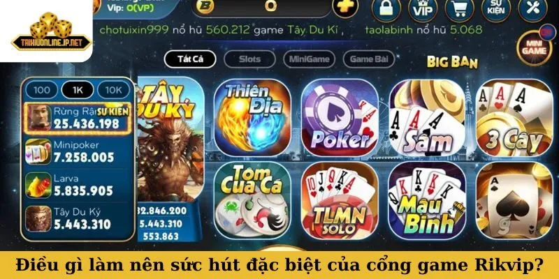 Rikvip Điều gì làm nên sức hút đặc biệt của cổng game Rikvip?